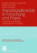 Transdisziplinarität in Forschung und Praxis